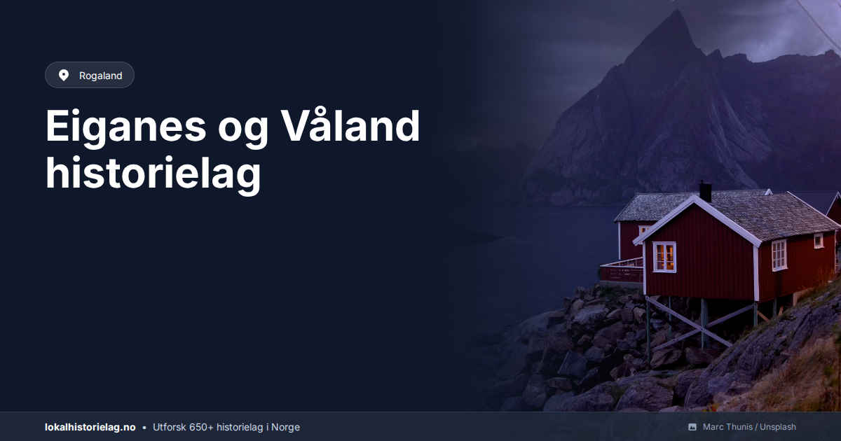Eiganes og Våland historielag i Stavanger | lokalhistorielag.no